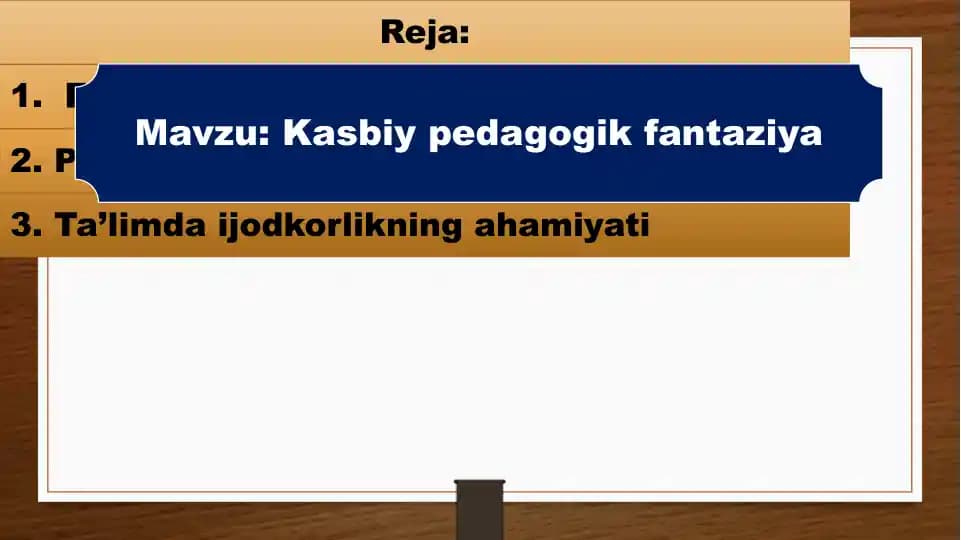 Kasbiy pedagogik fantaziya