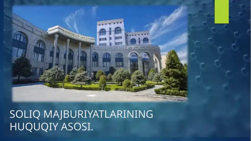 SOLIQ MAJBURIYATLARINING HUQUQIY ASOSI