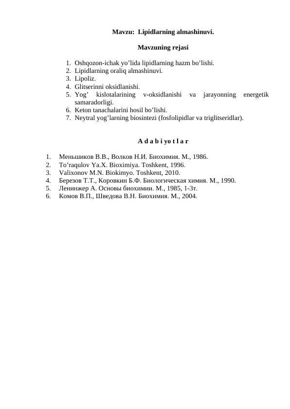 Lipidlarning almashinuvi.