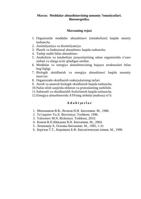 Moddalar almashinuvining umumiy ?onuniyatlari. Bioenеrgеtika