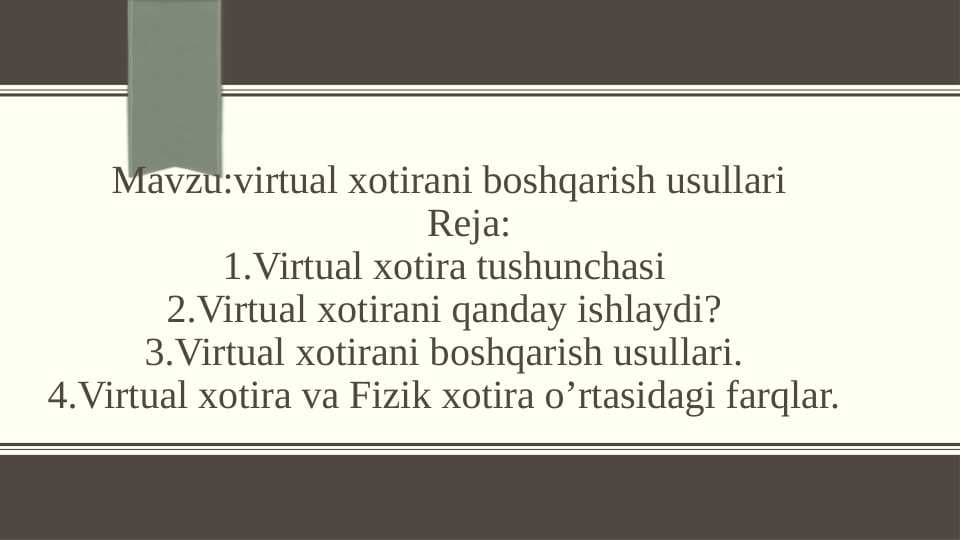 virtual xotirani boshqarish usullari