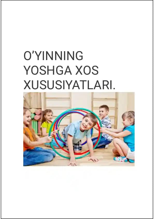O’yinning Yoshga Xos Xususiyatlari