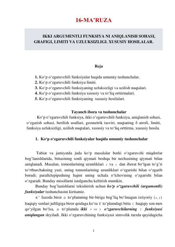IKKI ARGUMENTLI FUNKSIYA NI ANIQLANISH SOHASI,  GRAFIGI, LIMITI VA UZLUKSIZLIGI. XUSUSIY HOSILALAR