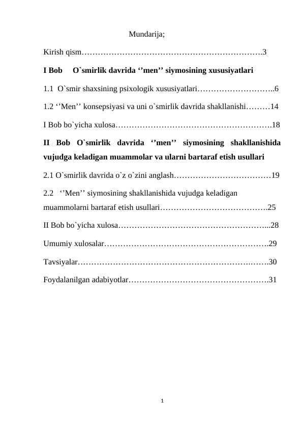 O’smirlik  davrida  “men” siymosining  xususiyatlari