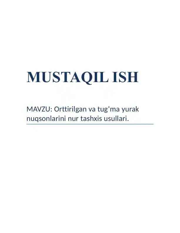 Orttirilgan va tug'ma yurak nuqsonlarini nur  tashxis usullari