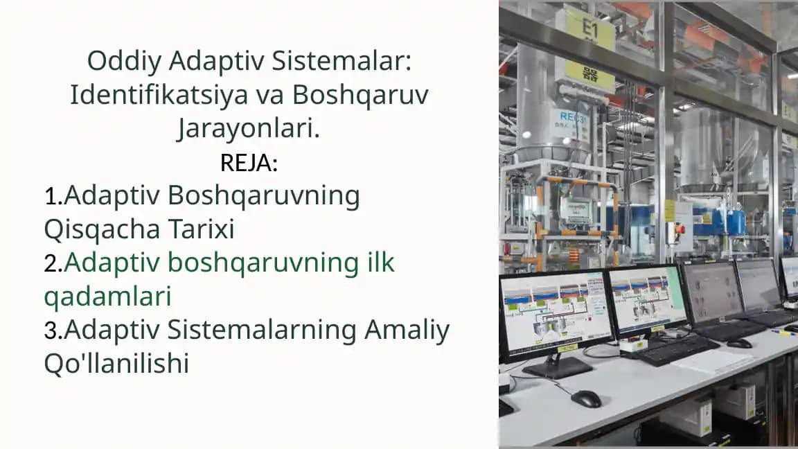 Oddiy Adaptiv Sistemalar: Identifikatsiya va Boshqaruv Jarayonlari
