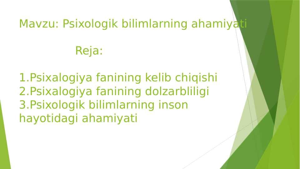 Psixologik bilimlarning ahamiyati