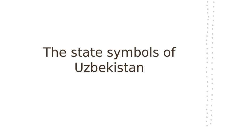 The state symbols of Uzbekistan