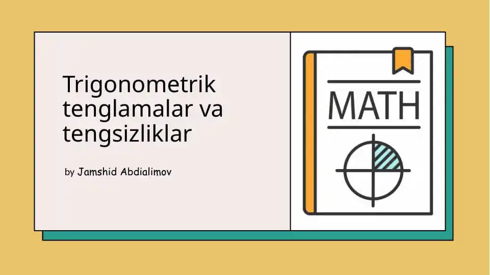 Trigonometrik tenglamalar va tengsizliklar