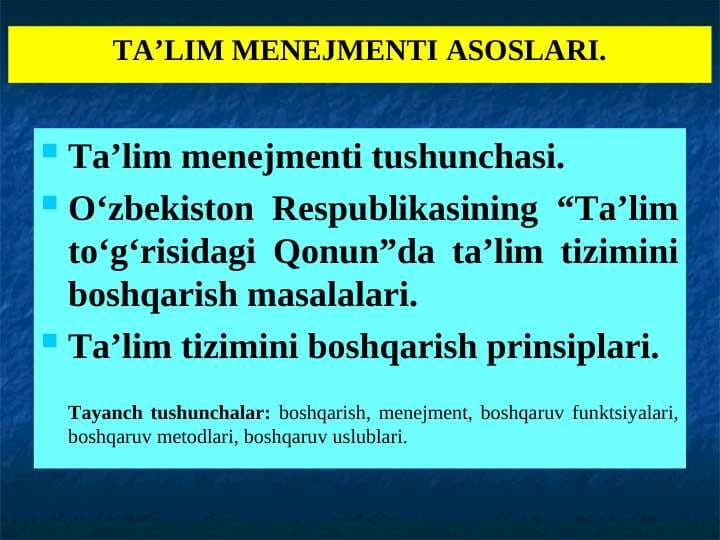 TA’LIM MENEJMENTI ASOSLARI.