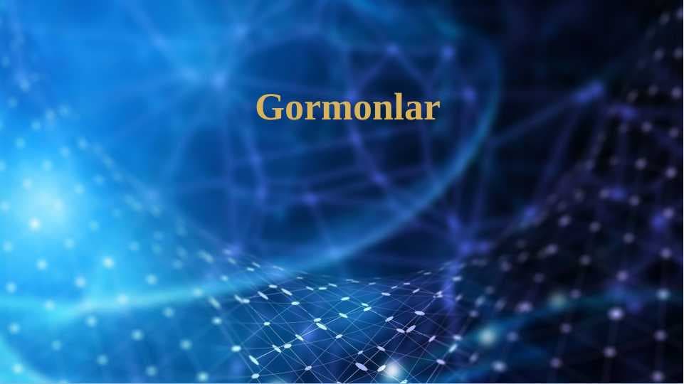 Gormonlar 15ta