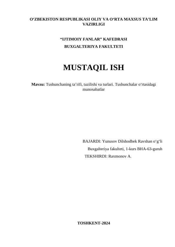 Tushunchaning ta’rifi, tuzilishi va turlari. Tushunchalar o‘rtasidagi munosabatlar