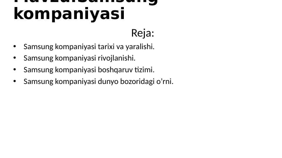 samsung tarixi va boshqaruv tizimi pptx