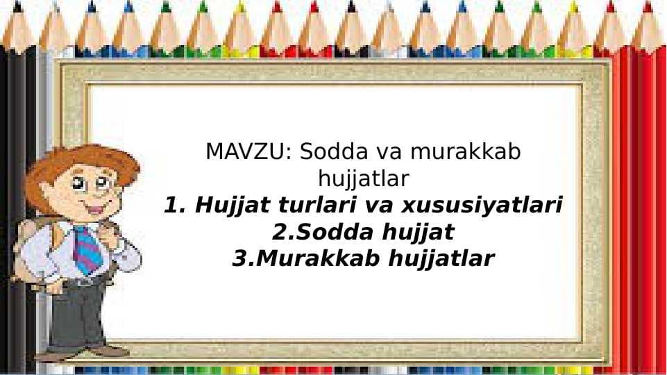 Sodda va murakkab hujjatlar