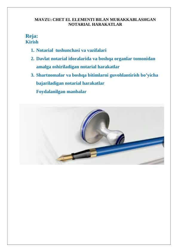 CHET EL ELEMENTI BILAN MURAKKABLASHGAN NOTARIAL HARAKATLAR