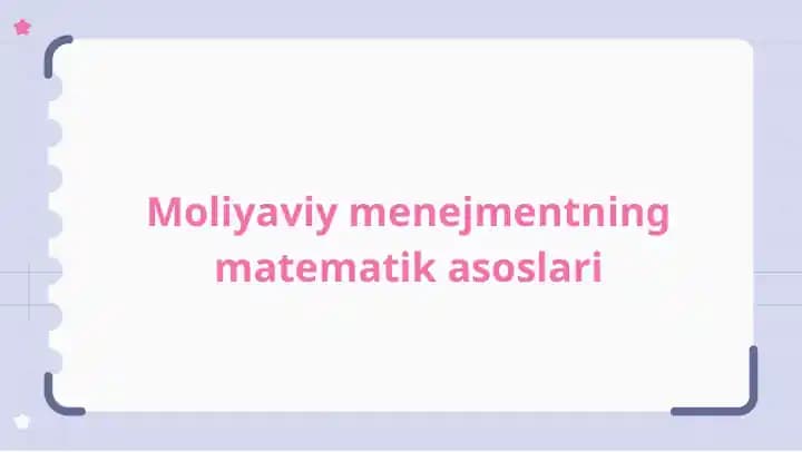Moliyaviy menejmentning matematik asoslari