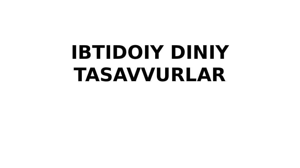 IPTIDOIY DINIY TASAVVURLAR