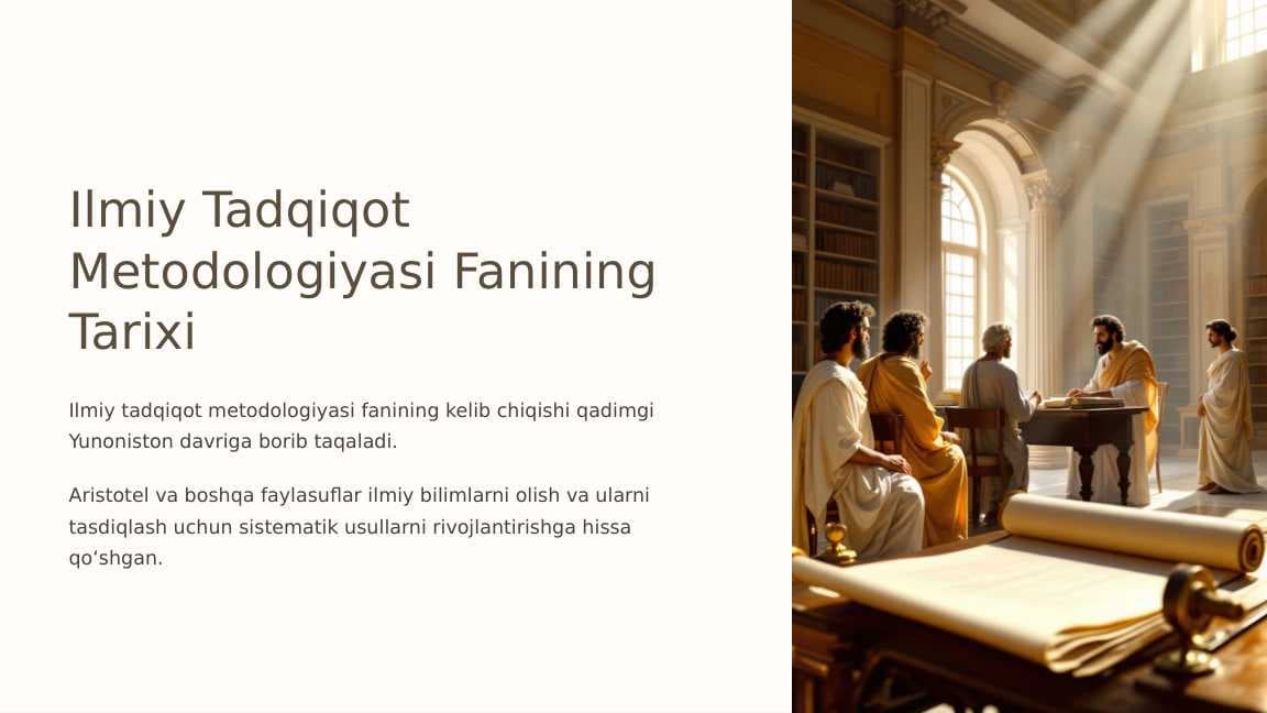 Ilmiy tadqiqot metodologiyasi fanining tarixi_8