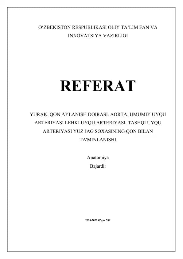 Yurak. Qon aylanish doirasi. Aorta