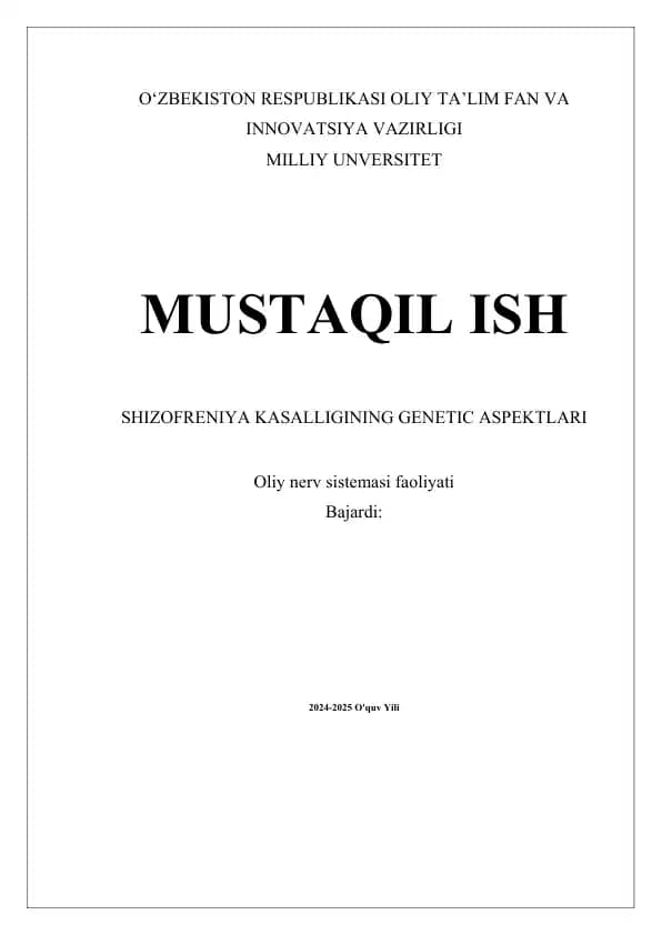 SHIZOFRENIYA KASALLIGINING GENETIC ASPEKTLARI