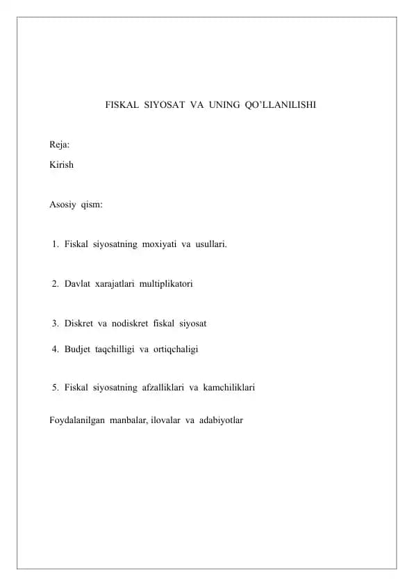 Fiskal siyosat va uning qo'llanilishi