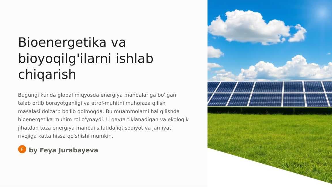 Bioenergetika va bioyoqilg'ilarni ishlab chiqarish
