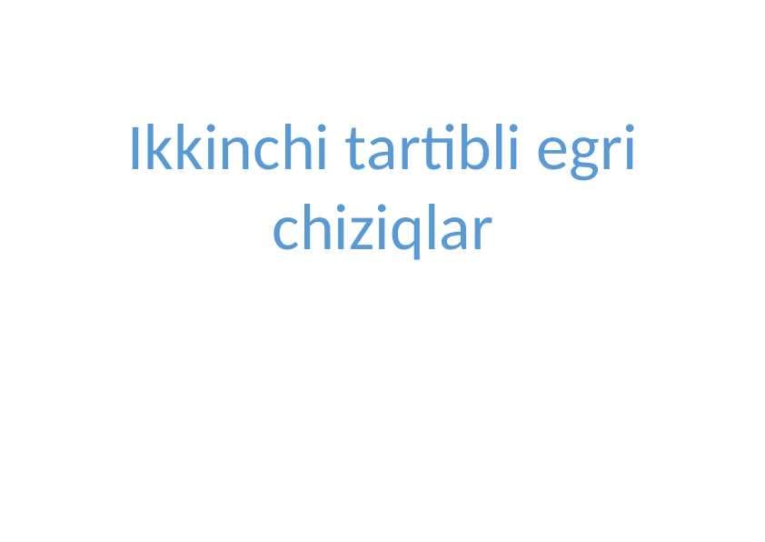 Ikkinchi tartibli egri chiziqlar