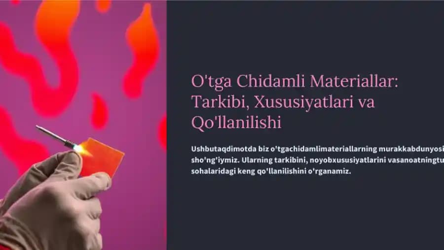 To‘qimachlik o‘tga chidamli materiallar haqida taqdiot
