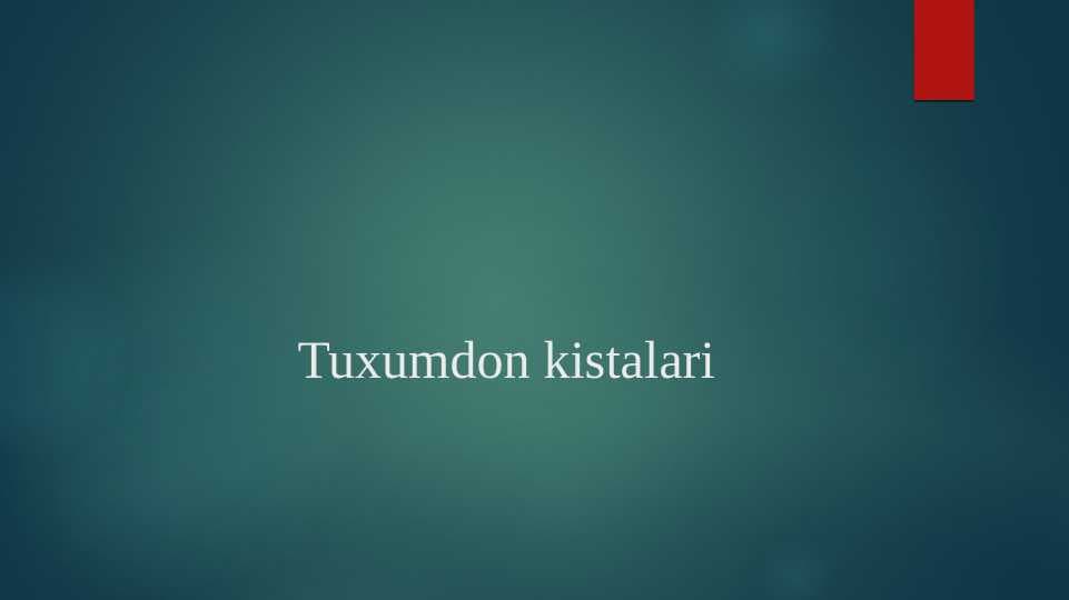 Tuxumdon kistalari