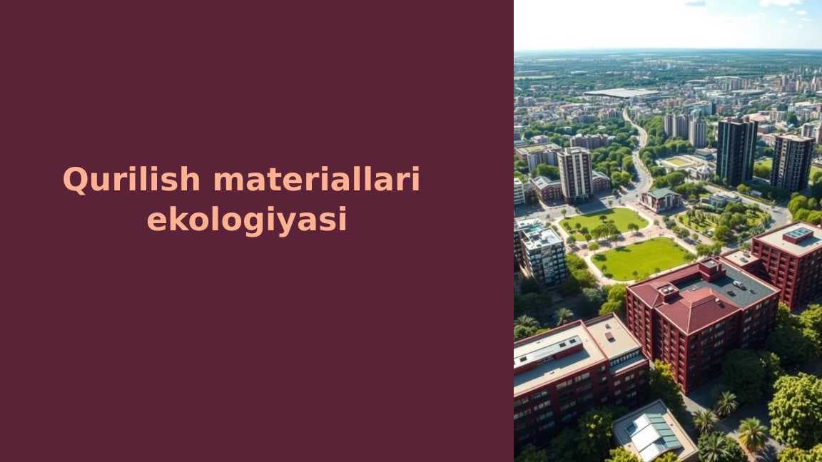 Qurilish materiallari ekologiyasi