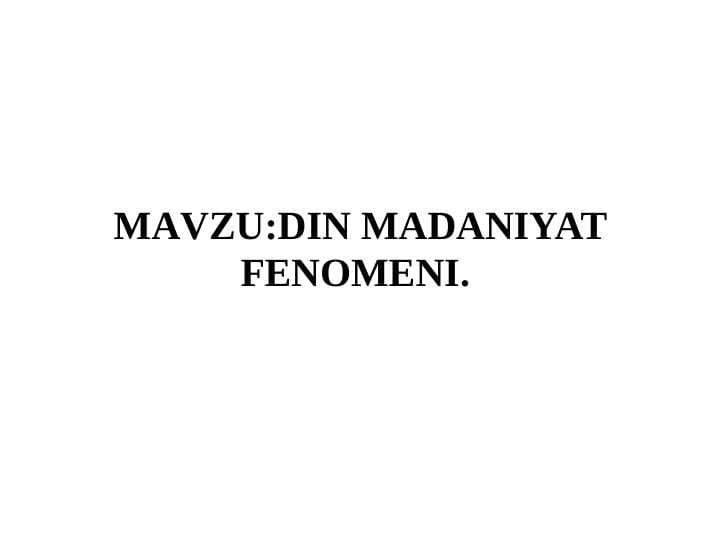 DIN MADANIYAT FENOMENI.