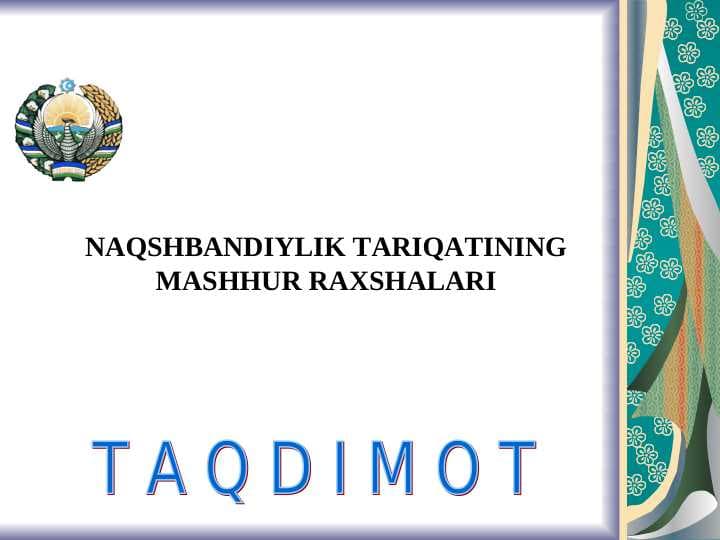 NAQSHBANDIYLIK TARIQATINING MASHHUR RAXSHALARI