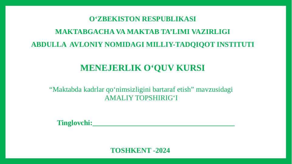 Maktabda kadrlar qo‘nimsizligini bartaraf etish