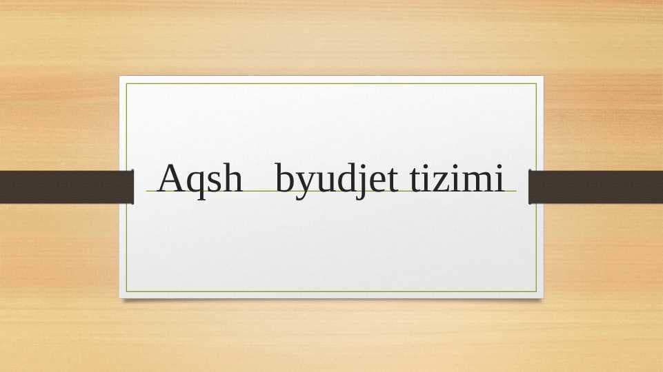Aqsh   byudjet tizimi