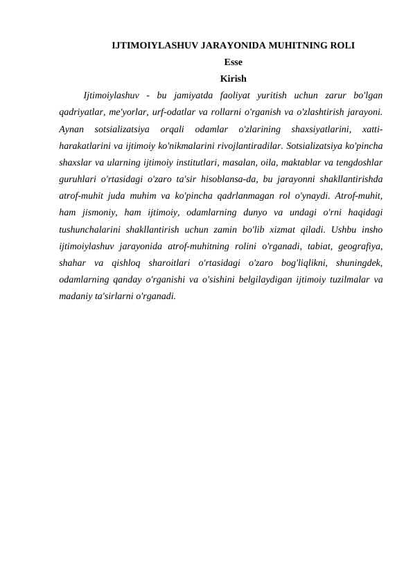 IJTIMOIYLASHUV JARAYONIDA MUHITNING ROLI