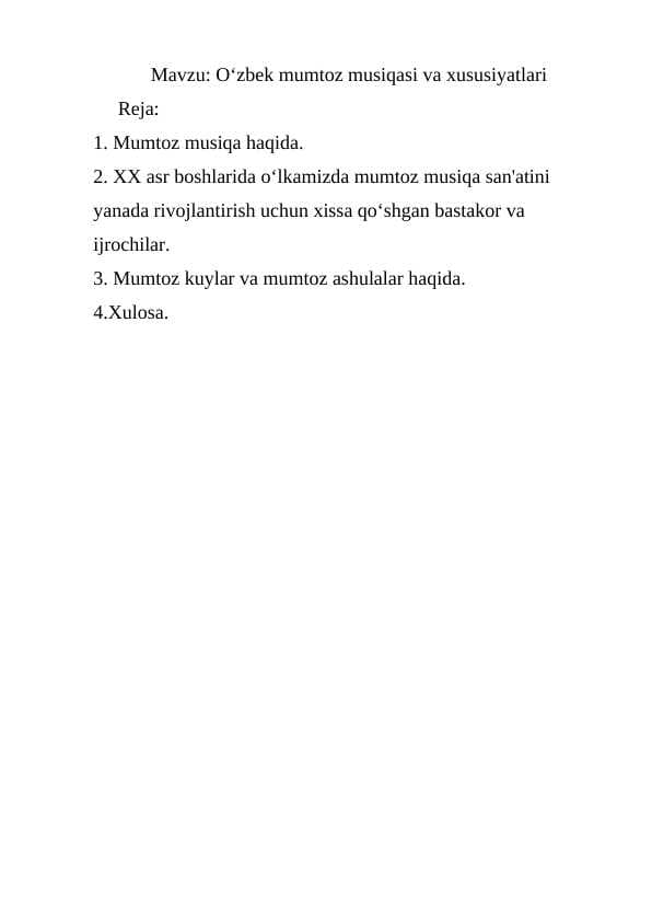 O‘zbek mumtoz musiqasi va xususiyatlari