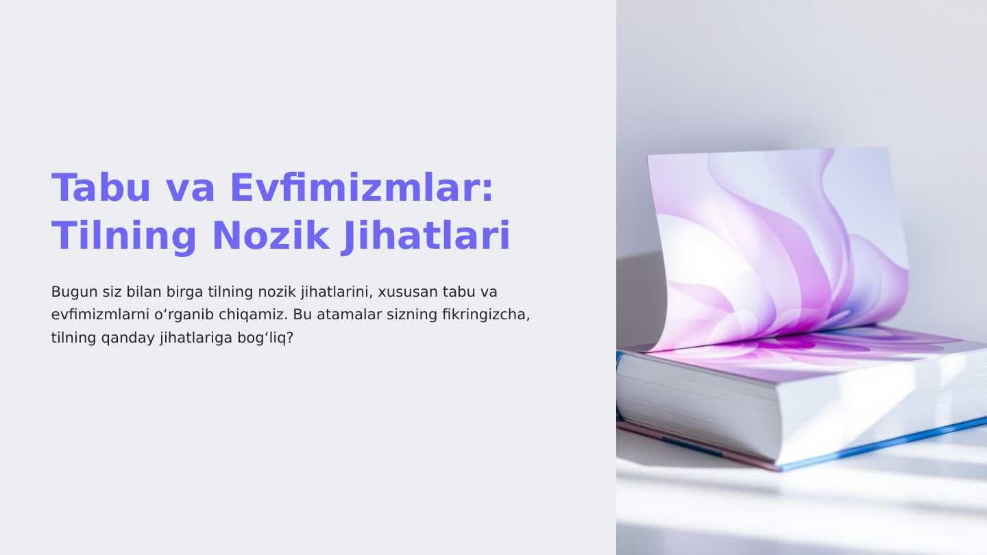 Tabu va Evfimizmlar: Tilning Nozik Jihatlari