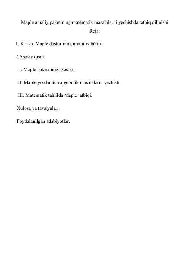 Maple amaliy paketining matematik masalalarni yechishda tatbiq qilinishi