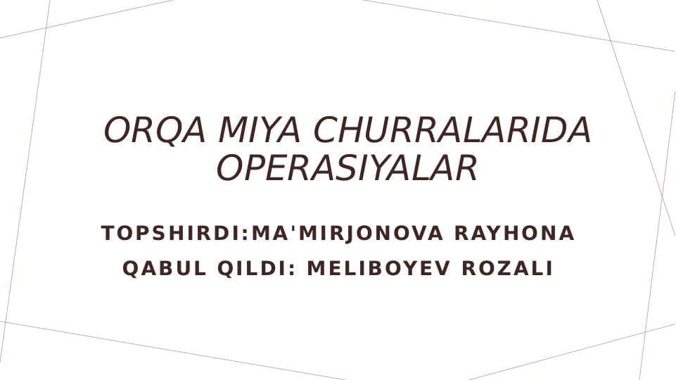 Orqa miya churralarida operasiyalar