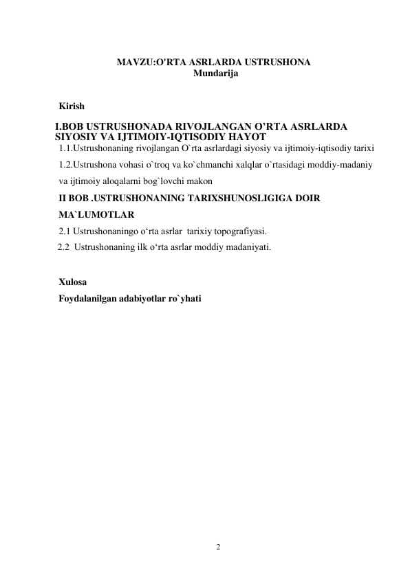 O'RTA ASRLARDA USTRUSHONA