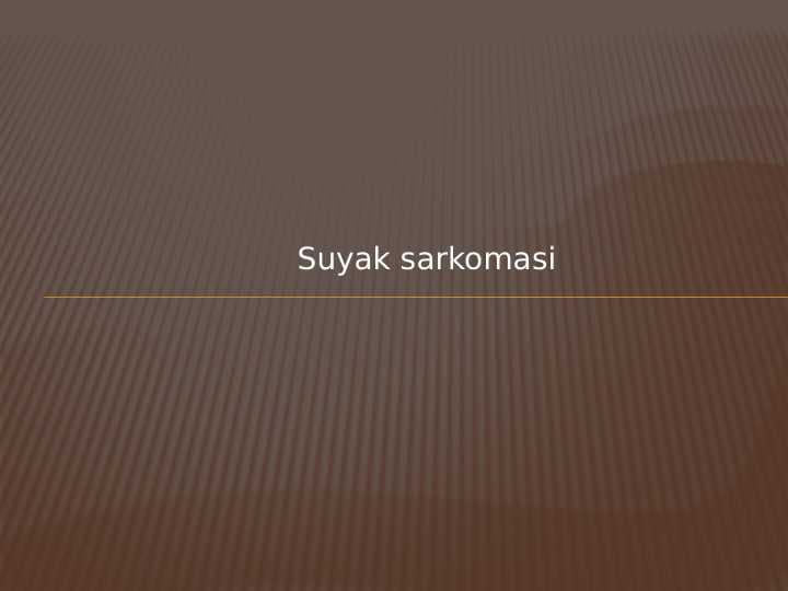 Suyak
sarkomasi