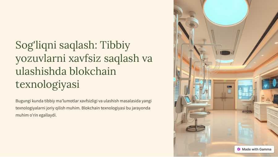 Sog'liqni saqlashda blokcheyn texnologiyasi