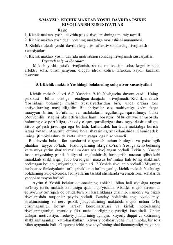 KICHIK MAKTAB YOSHI DAVRIDA PSIXIK RIVOJLANISH XUSUSIYATLAR