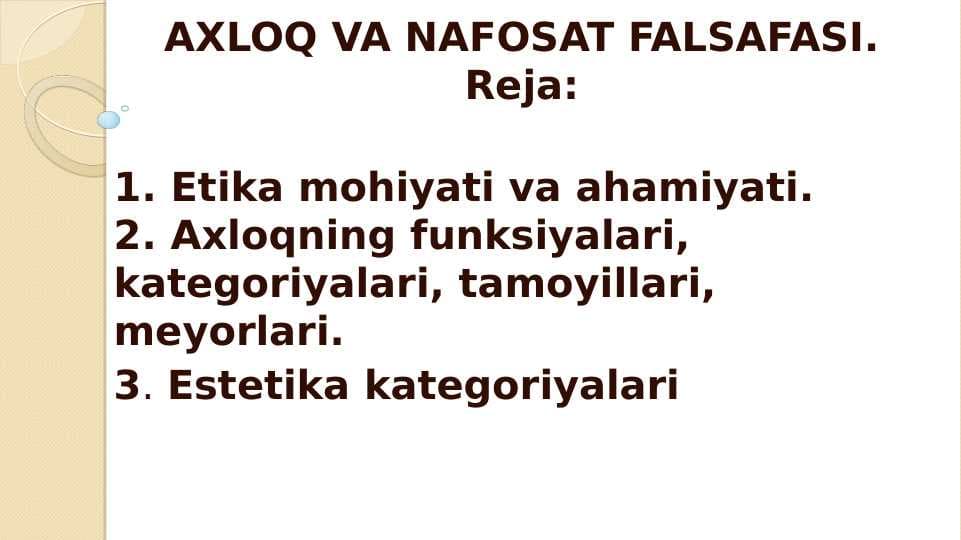 AXLOQ VA NAFOSAT FALSAFASI
