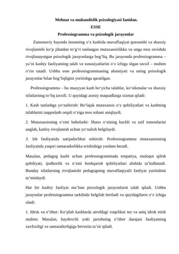 Professiogramma va psixologik jarayonlar mavzusida esse