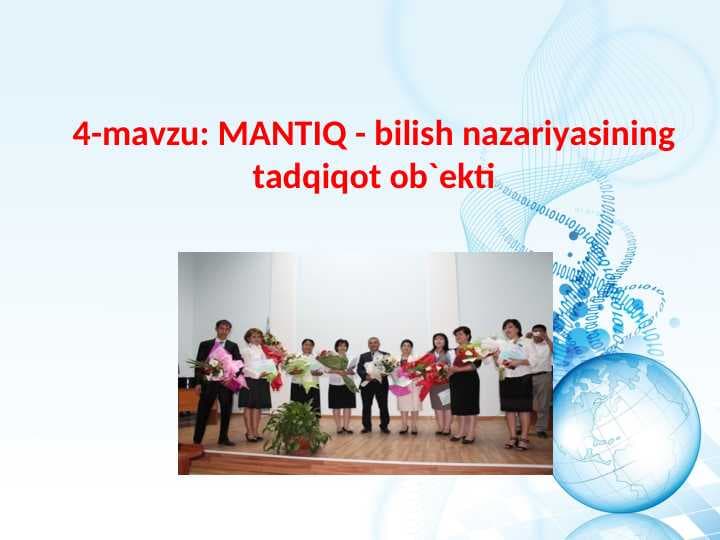 Mantiq bilish nazariyasining tadqiqot ob`ekti