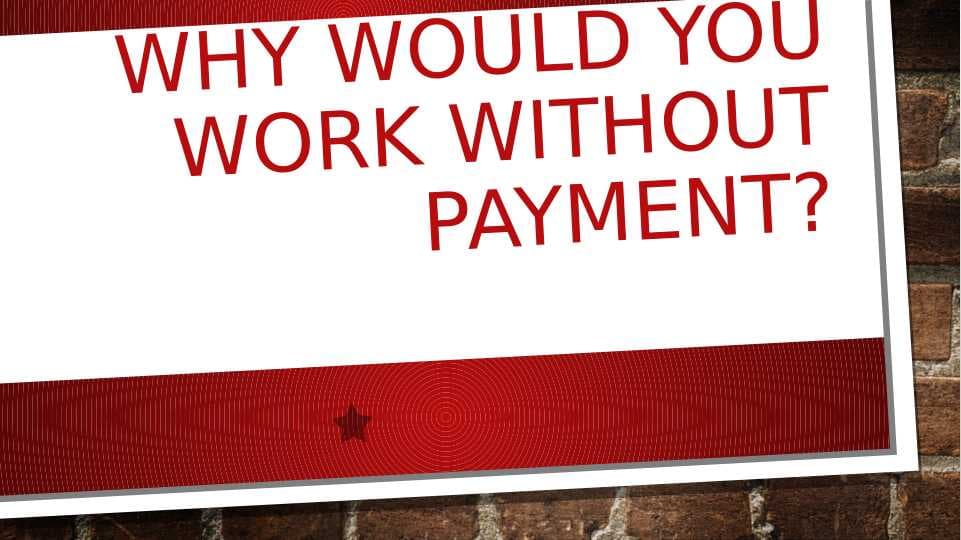 Voluntary(working without payment), ingliz tilida prezentatsiya