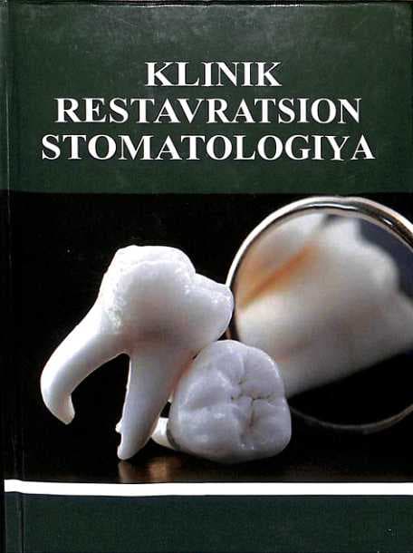 Klinik Restavratsion Stomotologiya