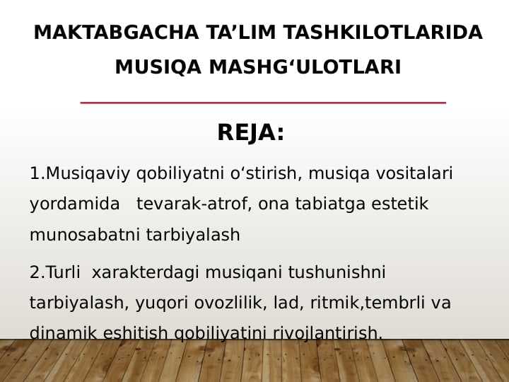Maktabgacha ta’lim tashkilotlarida musiqa mashg‘ulotlari