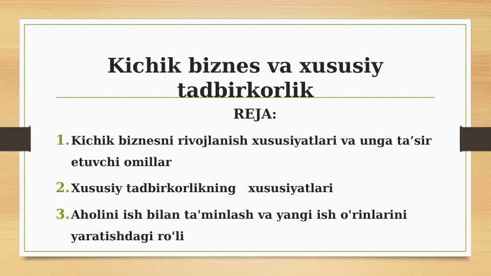 Kichik biznes va xususiy tadbirkorlik